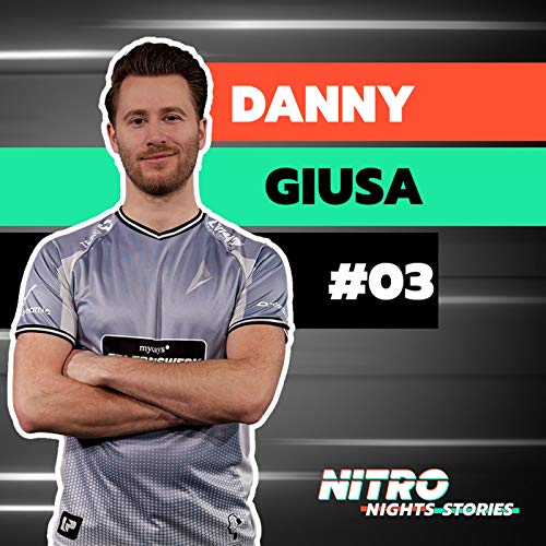 Nitro Nights Stories Ep. 3 with Danny Giusa