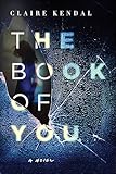 The Book of You: A Novel