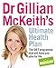 Dr Gillian Mckeiths Ultimate Health Plan: The Diet Programme That Will Keep You Slim For Life