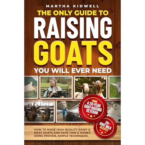 The Only Guide to Raising Goats You Will Ever Need (Written by Martha Kidwell) episode artwork