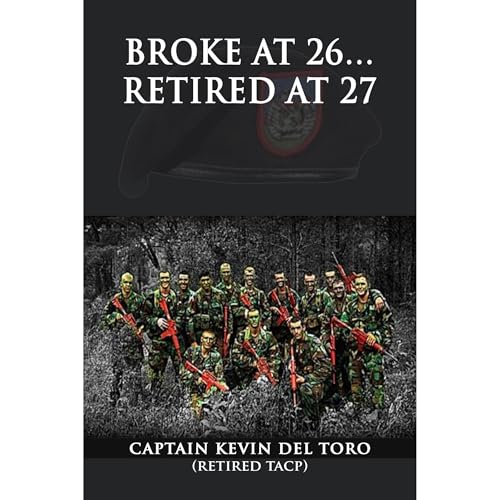 Broke at 26…Retired at 27 Audiolibro Por Kevin Del Toro arte de portada