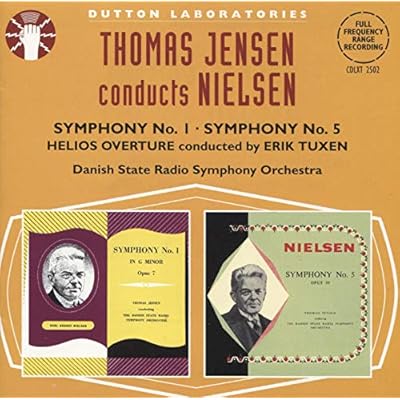 Thomas Jensen Conducts Nielsen Symphonies 1 & 5; Helios