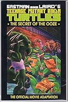 Teenage Mutant Ninja Turtles II: The Secret of the Ooze 1879450089 Book Cover