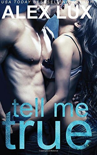 Tell Me True (Call Me Cat Trilogy) Paperback – August 4, 2014