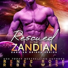 Rescued by the Zandian Audiolibro Por Renee Rose, Rebel West arte de portada