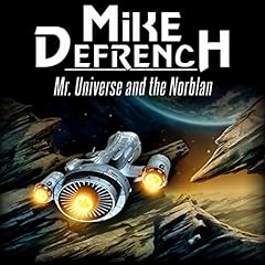 Mr. Universe and the Norblan Audiolibro Por Mike DeFrench arte de portada