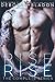 RISE - The Complete Series: Part One, Part Two & Part Three