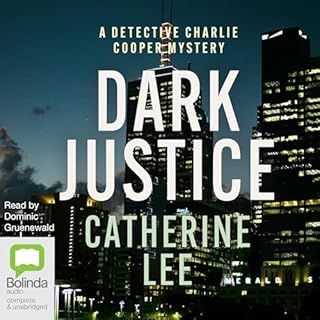 Dark Justice Audiobook By Catherine Lee cover art