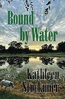 Bound by Water 0997793988 Book Cover