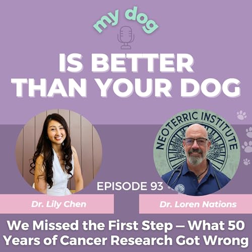 We Missed the First Step &mdash; What 50 Years of Cancer Research Got Wrong w/ Dr. Loren Nations