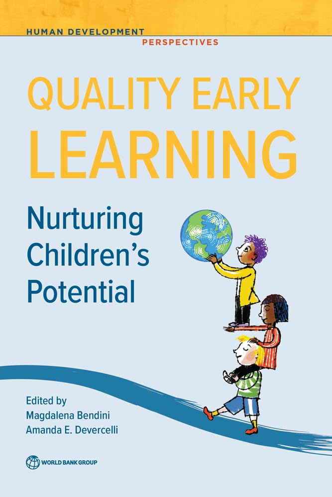 Quality Early Learning: Nurturing Children's Potential (Human Development Perspectives)