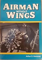 Airman Without Wings 1857560701 Book Cover