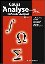Download Cours d'analyse fonctionnelle et complexe - 2ème éd- Pour les étudiants des filières mathématiques et les élèves des écoles d'ingénieurs PDF