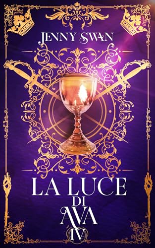  La luce di Ava: Libro 4 (Saga della custode dei draghi)