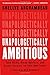 Unapologetically Ambitious: Take Risks, Break Barriers, and Create Success on Your Own Terms