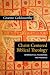Christ-Centered Biblical Theology: Hermeneutical Foundations and Principles