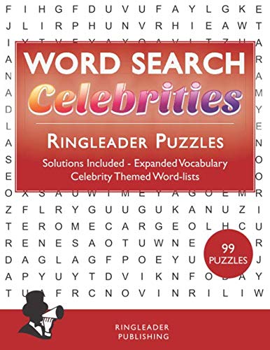 Word Search Celebrities: 99 Themed Wordsearches Celebrity Edition Find Famous People