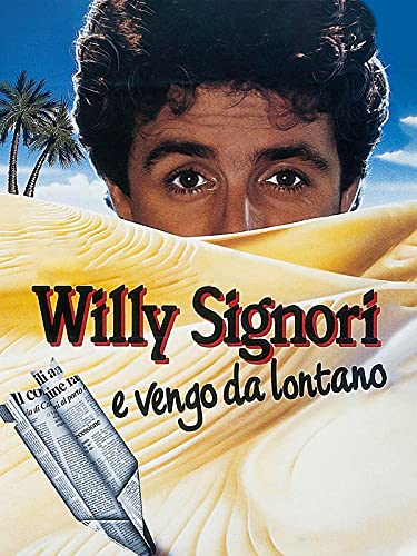  Willy Signori e vengo da lontano