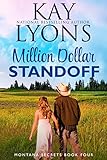 Million Dollar Standoff (Montana Secrets Book 4)