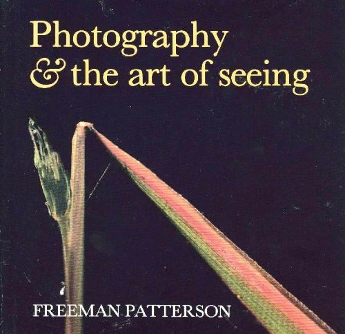 Photography and the Art of Seeing