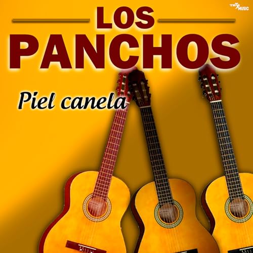 Amazon.com: Piel Canela : Los Panchos: Digital Music
