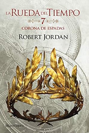 La Rueda del Tiempo nº 07/14 La Corona de Espadas