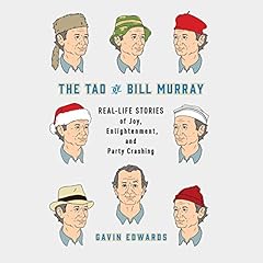 The Tao of Bill Murray Audiolibro Por Gavin Edwards, R. Sikoryak arte de portada