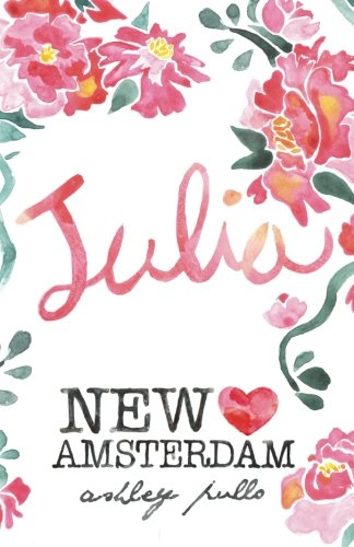 New Amsterdam: Julia