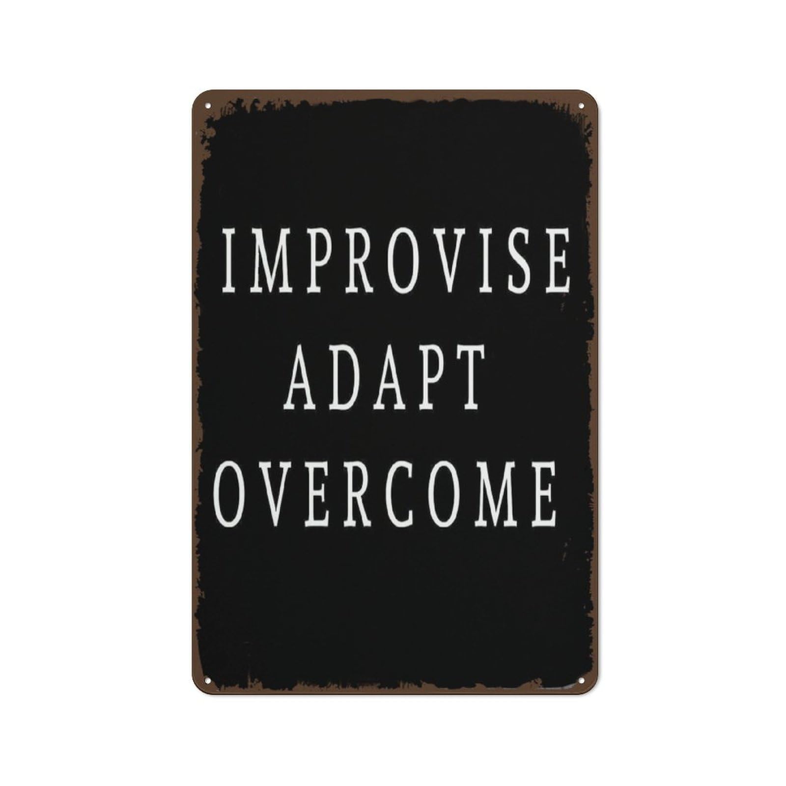 Yepyayqvk Creative Tin Sign Improvise Adapt and Overcome Poster Metal Sign Funny Novelty Metal Sign Plaqu Poster Wall Art Pub Bar Kitchen Garden Bathroom Home Decor Gift 8x12 Inch