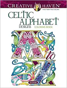 Creative Haven Celtic Alphabet Designs Coloring Book (Creative Haven Coloring Books) book cover