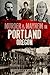Murder & Mayhem in Portland, Oregon