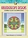 Creative Haven Kaleidoscope Designs Stained Glass Coloring Book (Creative Haven Coloring Books)