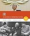 IR: The New World of International Relations