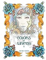 Colors of Whimsy 2: Detailed Coloring for All Ages of Imagination! 8799837579 Book Cover