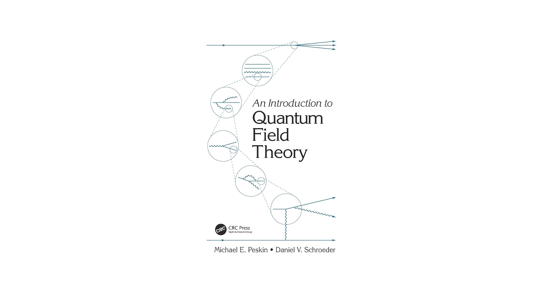 語学+参考書 An Introduction To Quantum Field Theory (Frontiers in Physics) An Introduction To Quantum Field Theory (Frontiers in