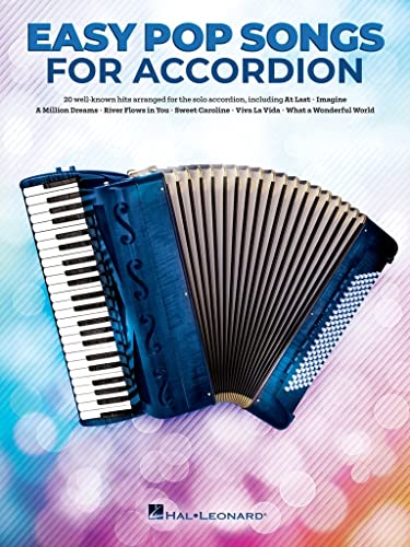 Easy Pop Songs for Accordion Songbook | 20 Popular Hits with Lyrics for Accordion | Easy Sheet Music Collection Featuring Imagine, Sweet Caroline, Viva La Vida, Film Themes, and More