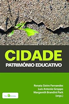 Paperback Cidade: Patrimonio Educativo [Portuguese_Brazilian] Book