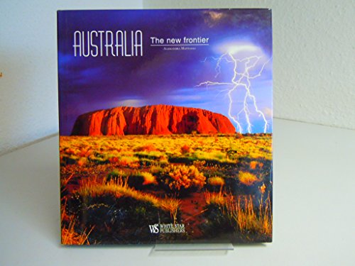 Australia: The New Frontier