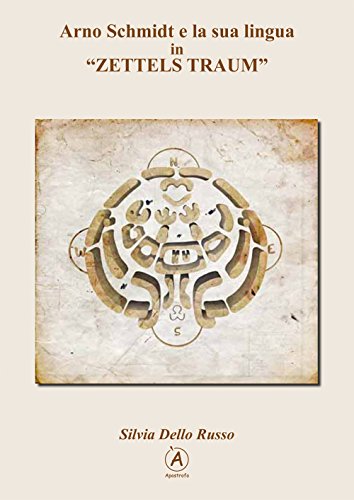 Preisvergleich Produktbild Arno Schmidt e la sua lingua in «Zettels Traum»
