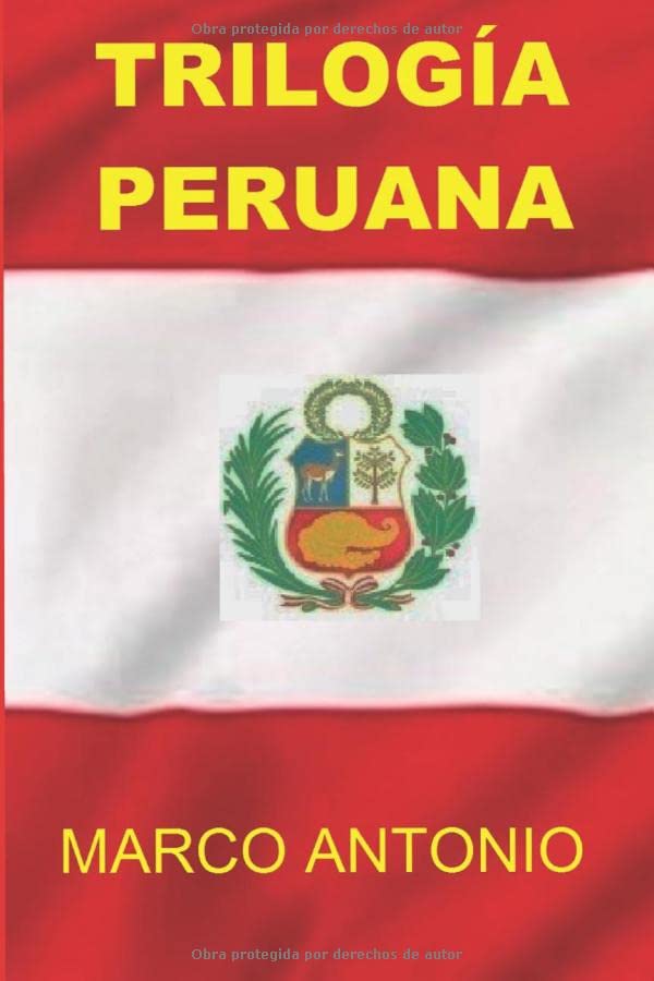 TRILOGÍA PERUANA