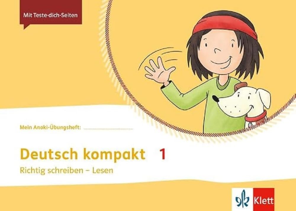 Mein Anoki-Übungsheft Deutsch kompakt 1. Übungsheft Klasse 1: Übungsheft Richtig schreiben - Lesen Klasse 1