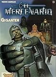  El Mercenario, Bd.11, Giganten