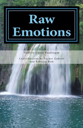 Raw Emotions: A Collection of Poetry