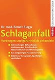 Schlaganfall: Vorbeugen und ganzheitlich behandeln - Berndt Rieger 