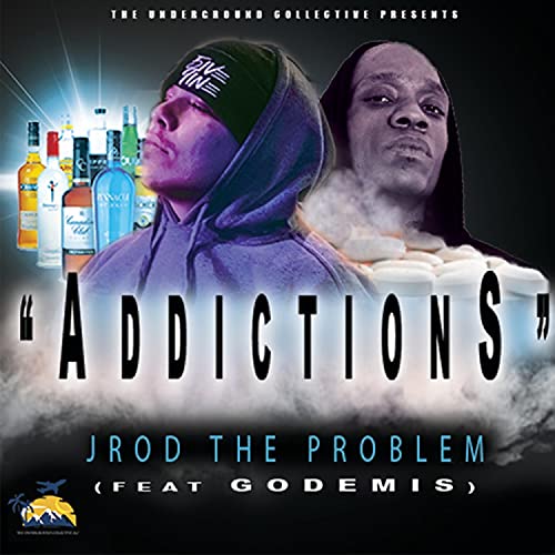 J Rod Rapper Play Addictions by Jrod The Problem feat. Godemis on Amazon Music Unlimited