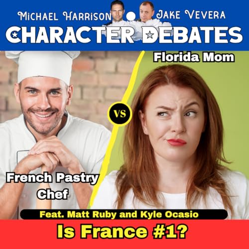 A French Pastry Chef vs a Florida Mom on is France #1? Podcast Por  arte de portada