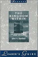 The Kingdom Within: Leader's Guide 0060670568 Book Cover