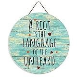 Round Wood Front Door Decor A Riot is The Language of The Unheard Door Hanger Farmhouse Wooden Plaque Sign Home Decor for Bedroom Living Room Dining Room 8' Round