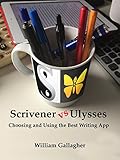 Scrivener vs Ulysses: Choosing and Using the Best Writing App