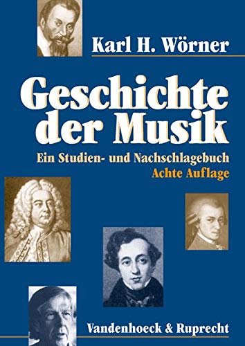 Geschichte der Musik: Ein Studien- und Nachschlagebuch Geschichte der Musik: Ein Studien- und Nachschlagebuch